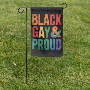 Black Gay and Proud LGBTQ Black Queers Garden Flag