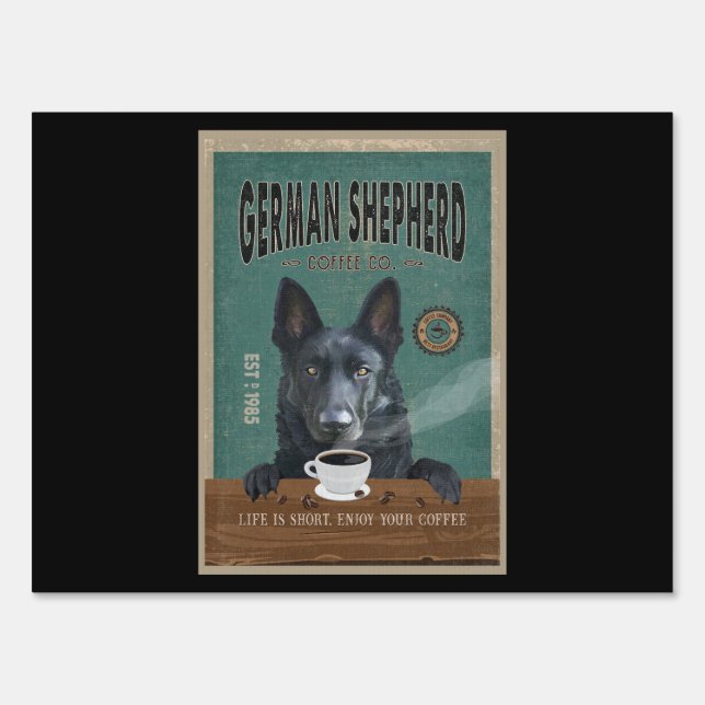 Black German Shepherd Dog Coffee Lover Sign (Front)