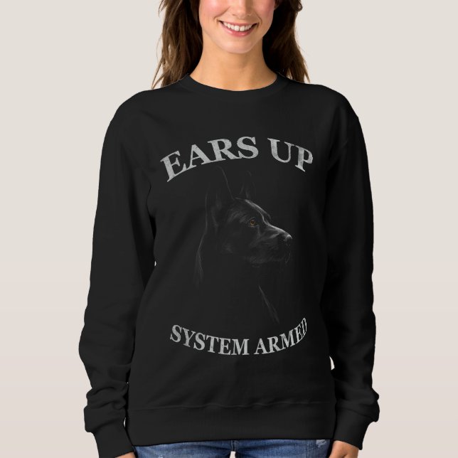Black German Shepherd Ears Up System Armed Sweatshirt (Front)