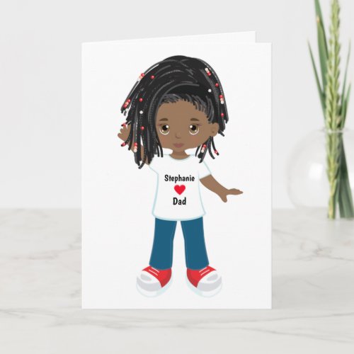 Black Girl Fathers Card For Dad