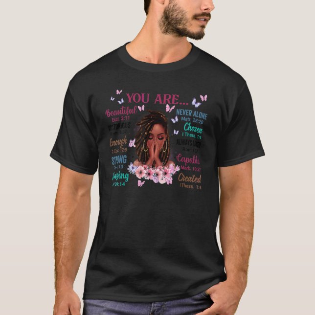 Black Girl God Says I Am Afro Woman Christian Reli T-Shirt (Front)