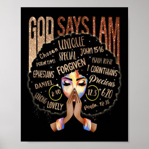 Black Girl God Says I Am Black Melanin History Mon Poster