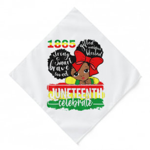Black Girl Juneteenth 1865 Celebrate Indepedence D Bandana