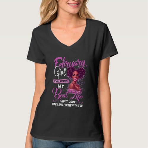 Black Girl Living Best Life February Birthday Moth T_Shirt