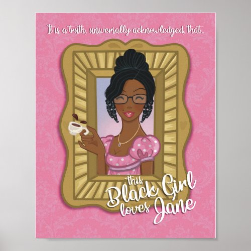 Black Girl Loves Poster matte