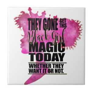 Black Girl Magic Affirmation Tile
