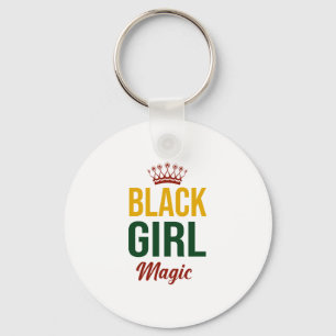 Black Girl Magic African American History Month.pn Keychain
