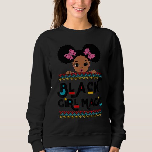 Black Girl Magic African American Melanin Kids Tod Sweatshirt