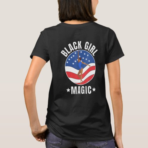 Black Girl Magic American Gymnastics Gymnast Usa T T_Shirt