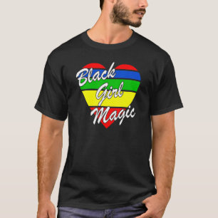 Black Girl Magic  Black History Month Women Ladies T-Shirt