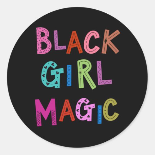 Black Girl Magic Black Queens Princess Kids Girls Classic Round Sticker