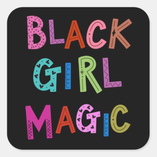 Black Girl Magic Black Queens Princess Kids Girls Square Sticker
