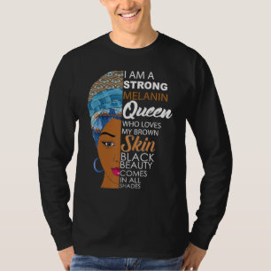 Black Girl Magic I Am Black History Month Afro Mel T-Shirt