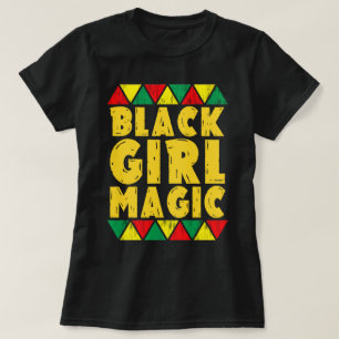 black girl magic T-Shirt