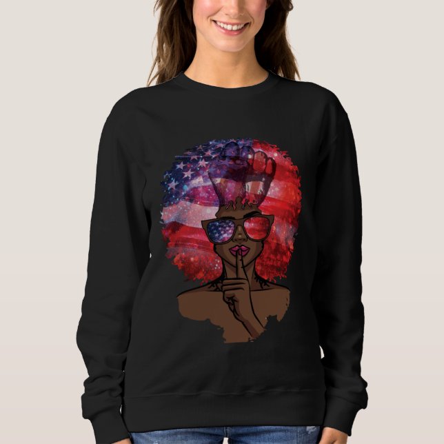 Black Girl US Flag Melanin Afro Hair African Ameri Sweatshirt (Front)