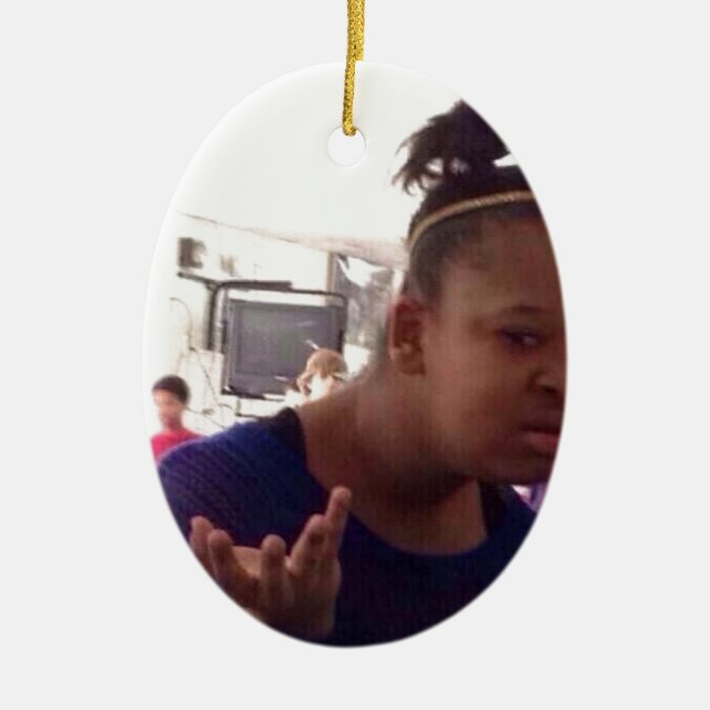 Black girl what meme ceramic ornament (Front)