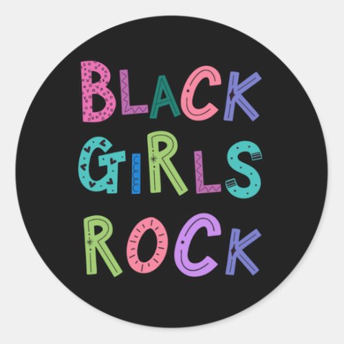 Black Girls Rock Black Queens Princess Kids Girls Classic Round Sticker