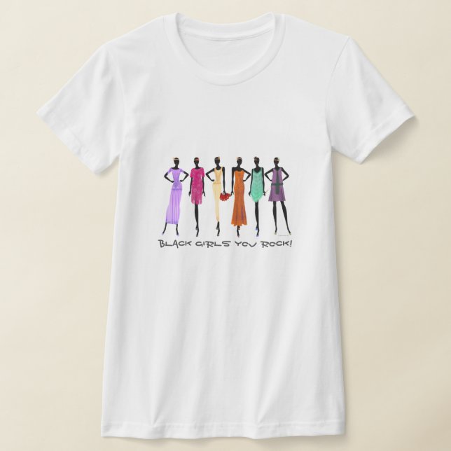 Black Girls You Rock  T-Shirt (Laydown)