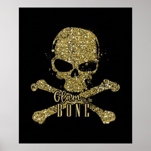 Black Glam to the Bone Gold Glitter Skull Poster