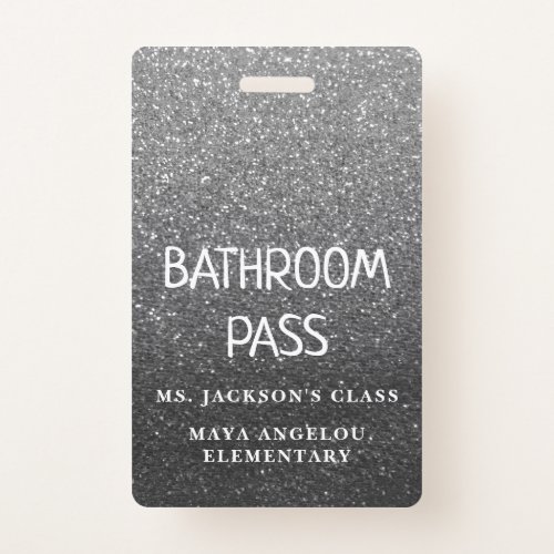 Black Glitter Back To School Bathroom Hall Pass Badge