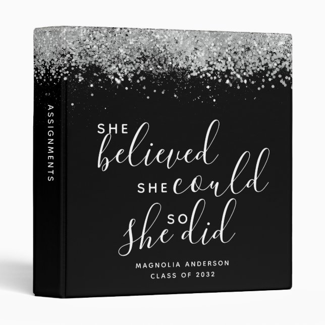 Black Glitter She Believed She Could Graduation 3 Ring Binder (Front/Spine)