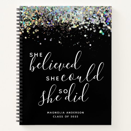 Black Glitter She Believed She Could Graduation Notebook