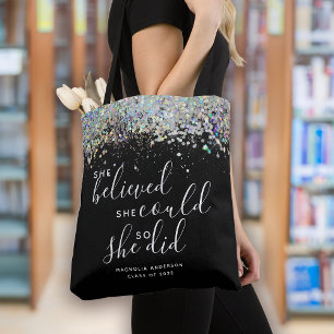 Black Glitter She Believed She Could Graduation Tote Bag