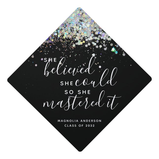 Black Glitter She Believed She Could Masters Graduation Cap Topper (Front)
