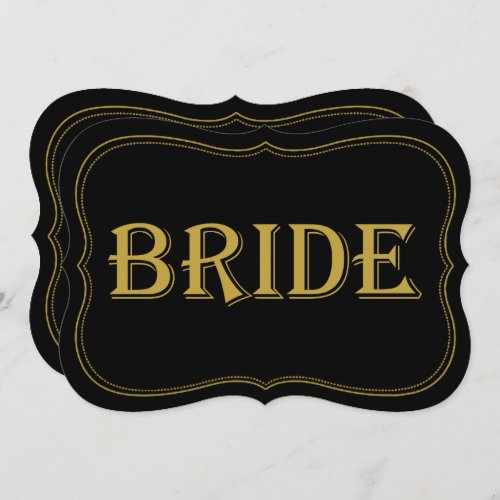 Black  Gold 1920s Gatsby Wedding Bride Sign Invitation