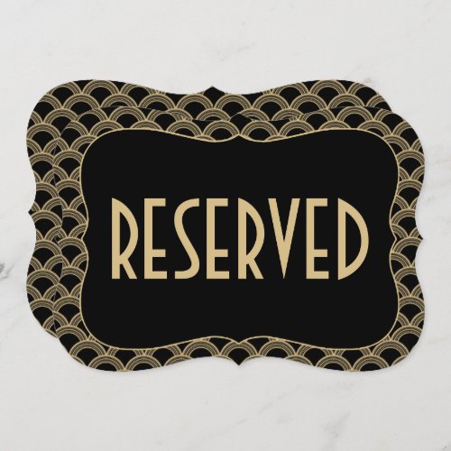 Black  Gold 1920s Gatsby Wedding Reserved Sign Invitation