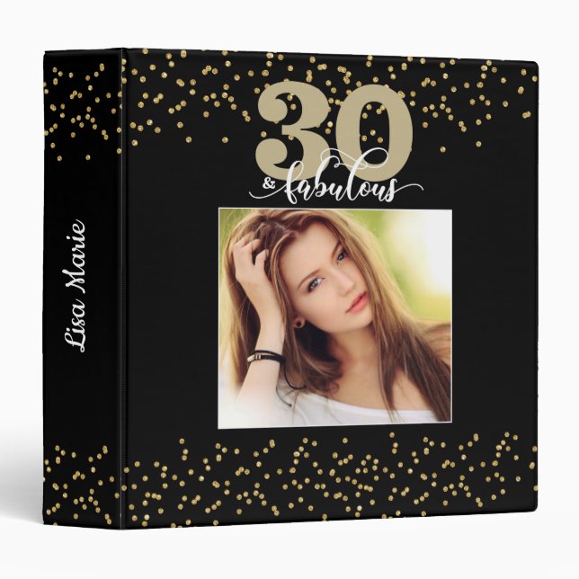 Black Gold 30 and Fabulous Birthday Photo    3 Ring Binder (Front/Spine)