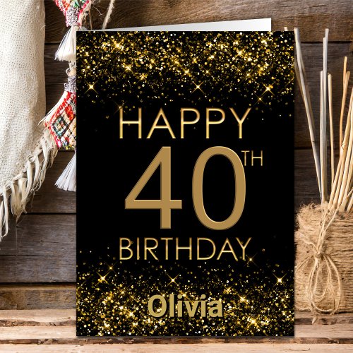 Black Gold 40th Birthday Card