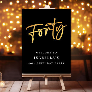 Black Gold 40th Birthday Welcome Foam Board
