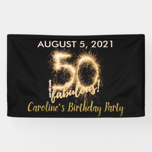 Black Gold 50  still Fabulous 50th Birthday Party Banner