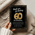 Black Gold 60th Adult Birthday Thank You Card<br><div class="desc">Elegant sixtieth birthday party thank you cards featuring a stylish black background that can be changed to any color,  gold sparkly glitter,  sixty gold hellium balloons,  and a modern thank you template that is easy to personalize.</div>