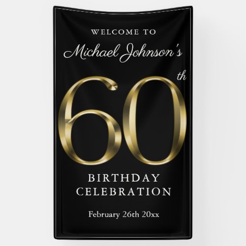 Black Gold 60th Birthday Party Elegant Welcome Banner