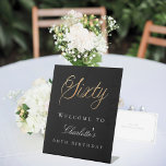 Black gold 60th birthday party welcome pedestal sign<br><div class="desc">A welcome sign for a 60th birthday party. Black background. Sixty written with large golden hand lettered style script.  Personalize and add a name.</div>