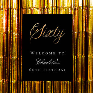 Black gold 60th birthday party welcome poster