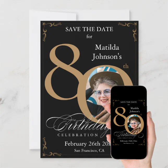 Black Gold 80th Birthday Save The Date Custom Invitation | Zazzle