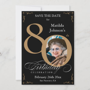 Black Gold 80th Birthday Save The Date Custom Invitation