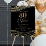 Black Gold Agate 80th Birthday Party Welcome Sign<br><div class="desc">This is an Elegant Black Gold Agate 80th Birthday Party Welcome Sign!</div>