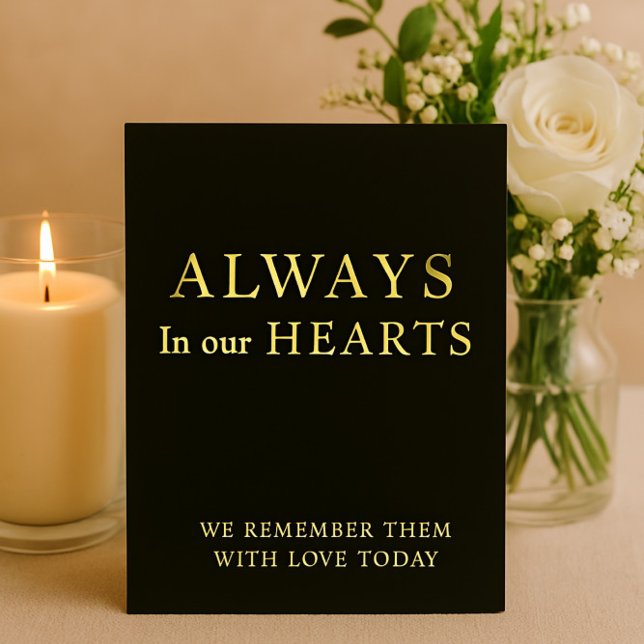 Black & Gold Always in Our Hearts Wedding Sign Foil Holiday Card (Creator Uploaded)
