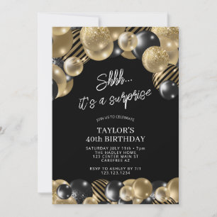 Black Gold Balloons Surprise 40th Birthday Invitation