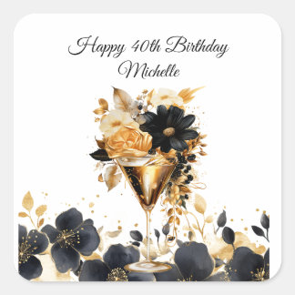 Black Gold Birthday Party Cocktails Drink Florals  Square Sticker