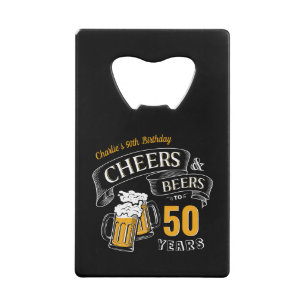 Black & Gold Cheers And Beers Any Age Birthday Credit Card Bottle Opener