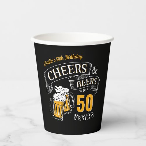 Black gold Cheers And Beers Any Age Birthday Paper Cups