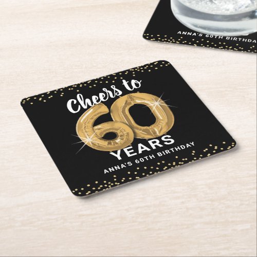 Black Gold Cheers to 60 Years Birthday Square Paper Coaster