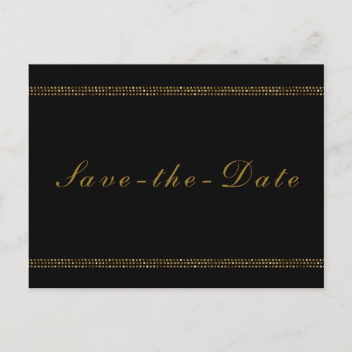 Black   Gold Chic Sparkling Glam Save the Date Announcement Postcard