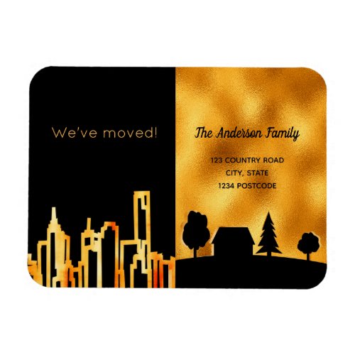 Black gold city country we moved announcement magnet