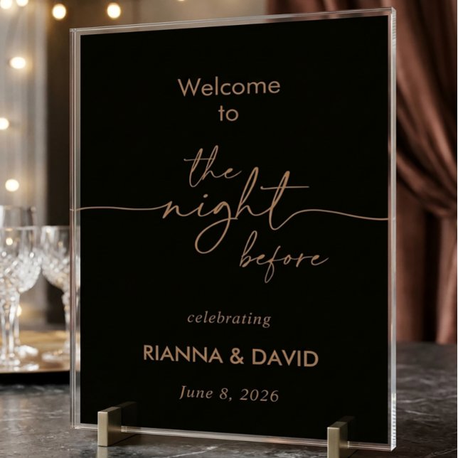 Black Gold Classic The Night Before Rehearsal  Acrylic Sign (Creator Uploaded)